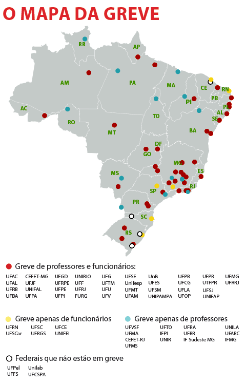 Mapa da greve nas Federais (infográfico: Meire Kusumoto) Mapa da greve nas Federais (infográfico: Meire Kusumoto)